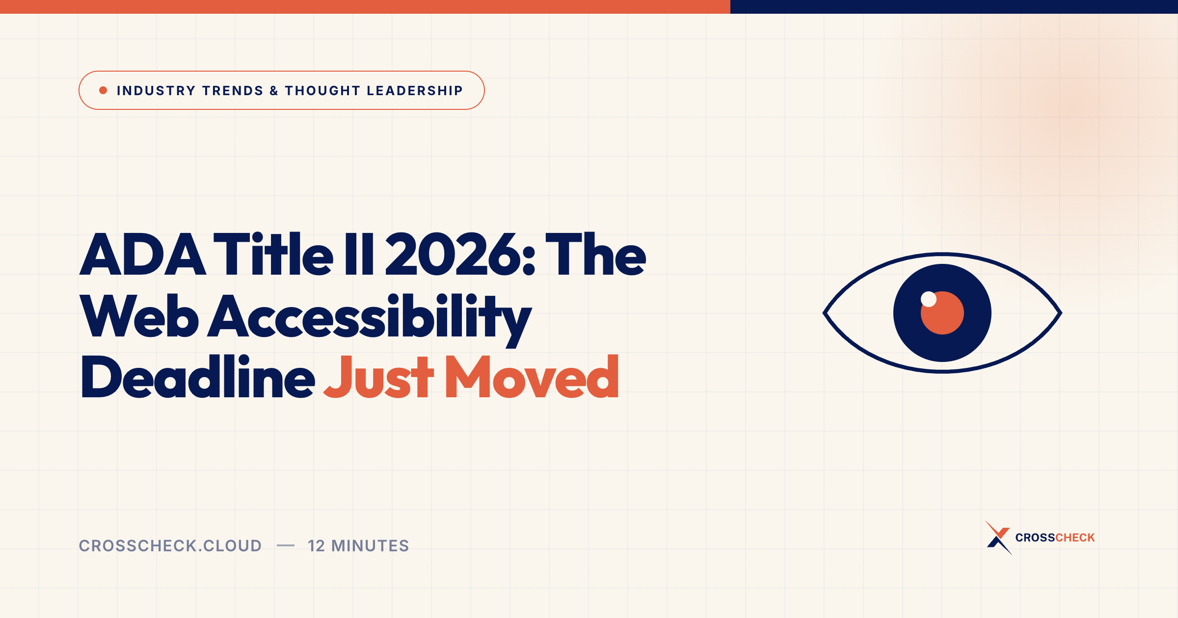 ADA Title II 2026: The Web Accessibility Deadline Just Moved