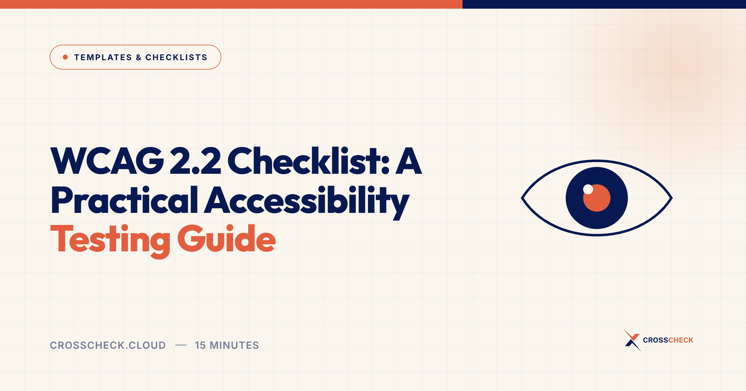 WCAG 2.2 Checklist: A Practical Accessibility Testing Guide