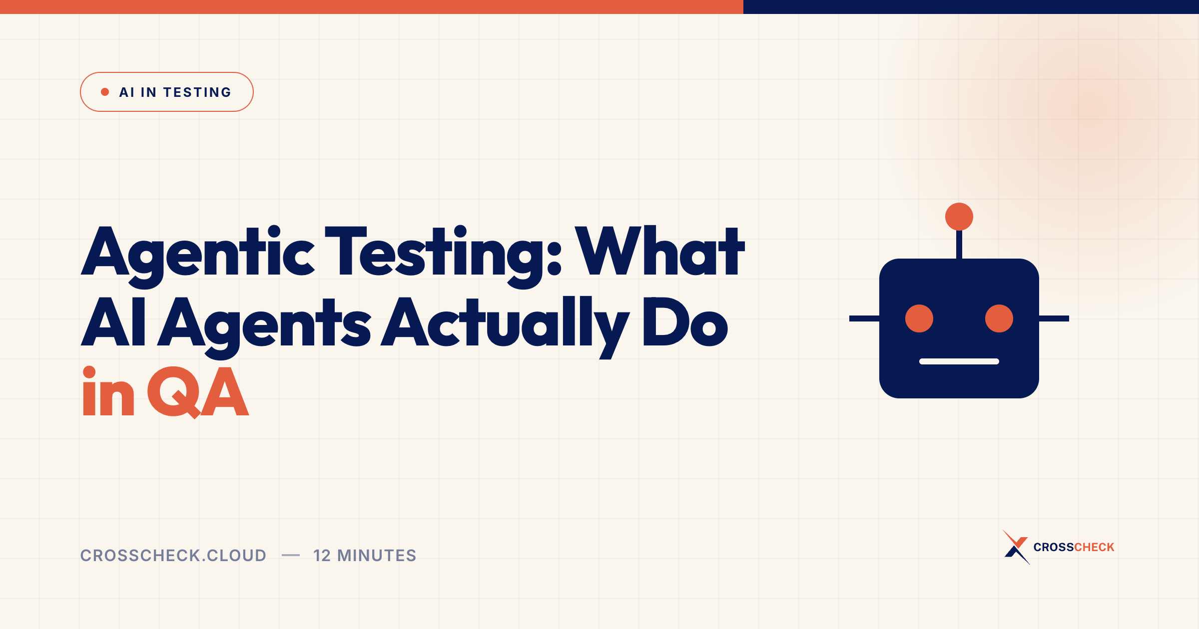 Agentic Testing: What AI Agents Actually Do in QA