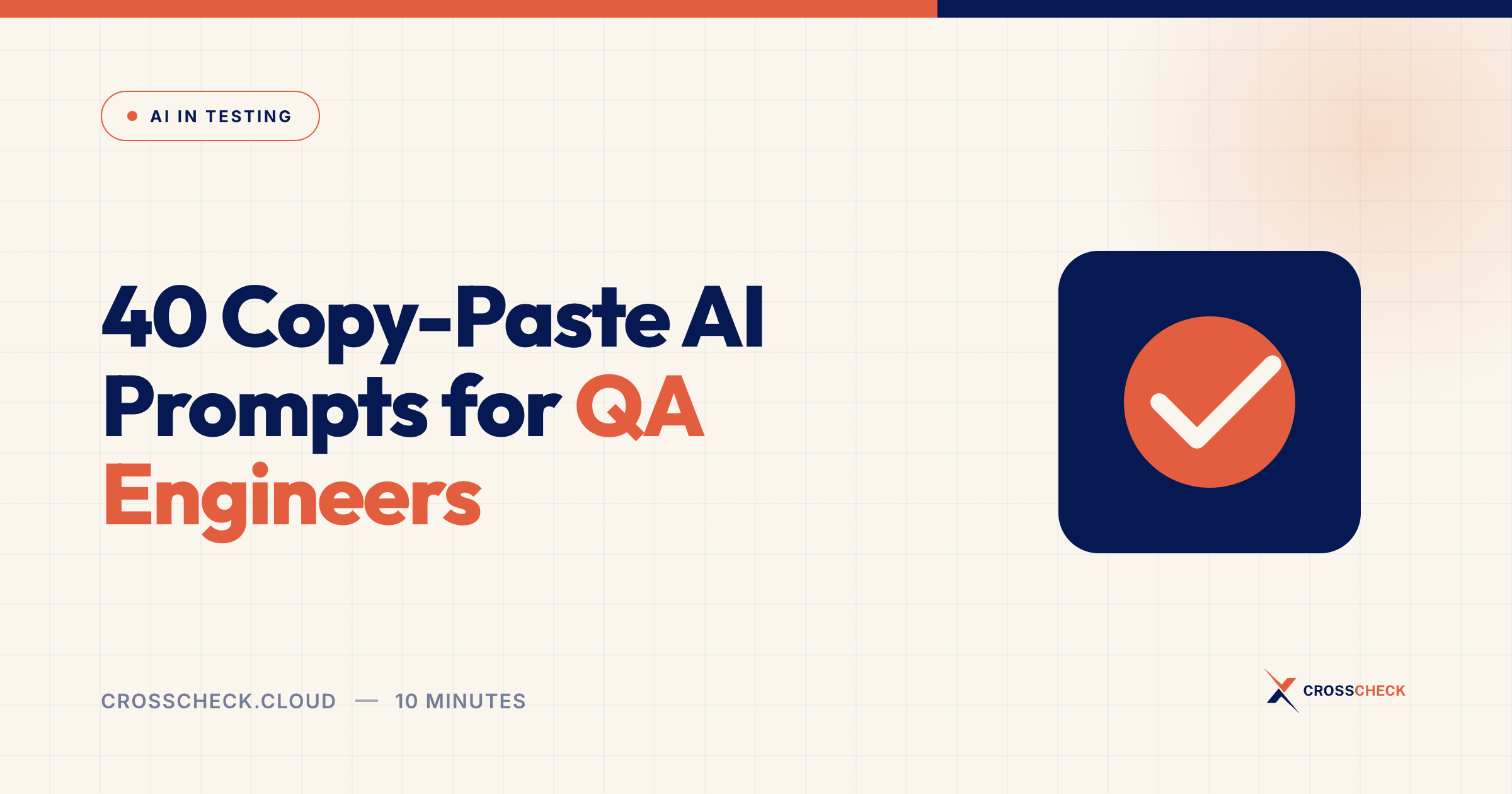 40 Copy-Paste AI Prompts for QA Engineers
