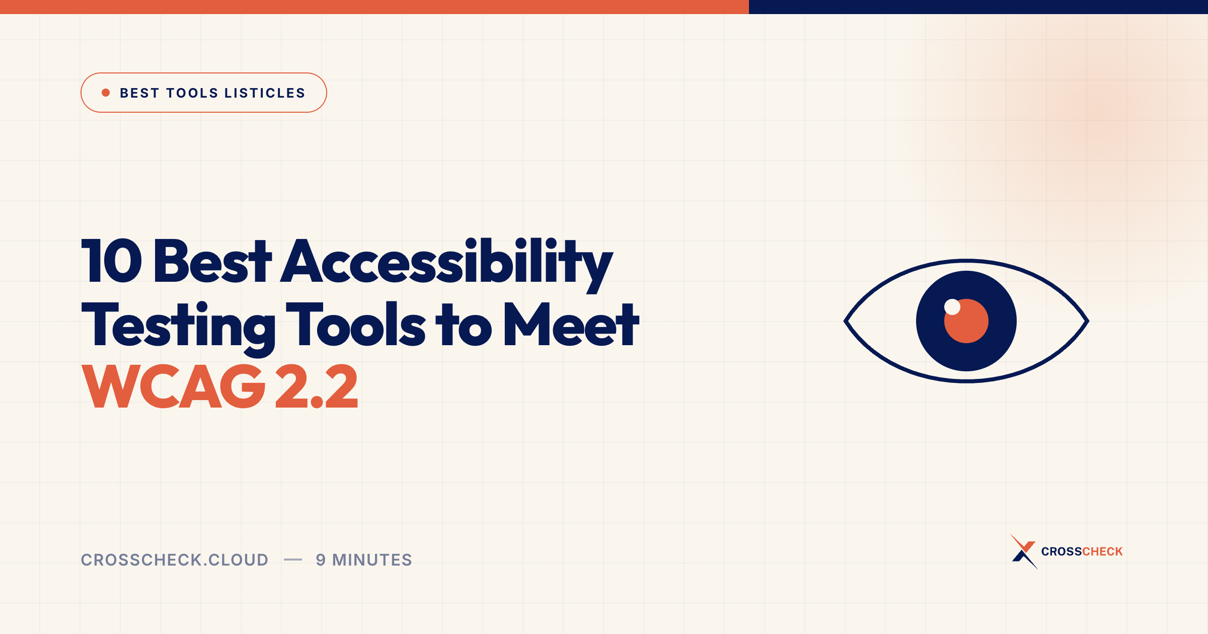 10 Best Accessibility Testing Tools to Meet WCAG 2.2