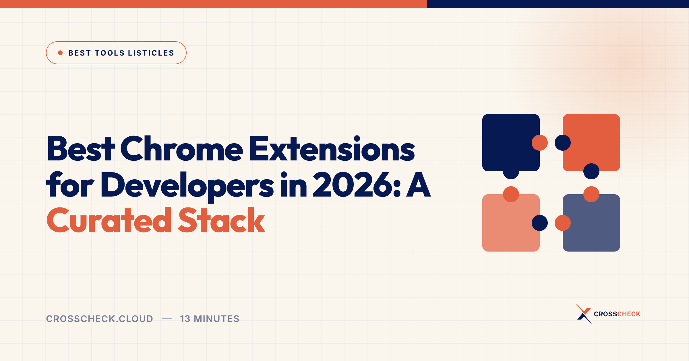 Best Chrome Extensions for Developers in 2026: A Curated Stack