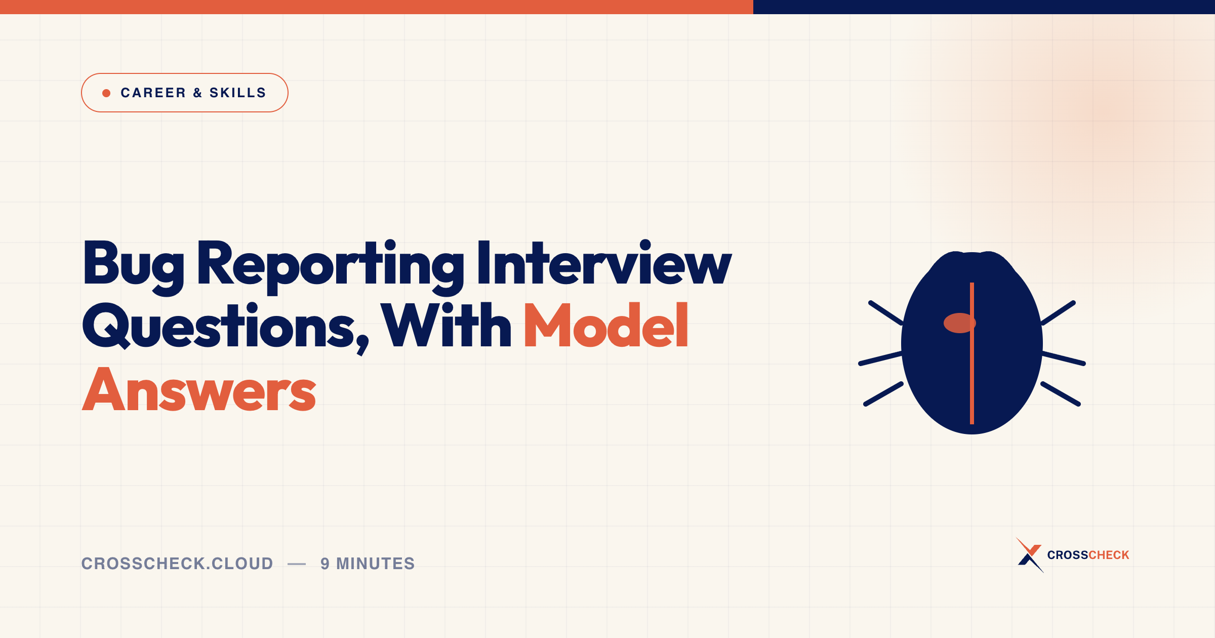 Bug Reporting Interview Questions, With Model Answers