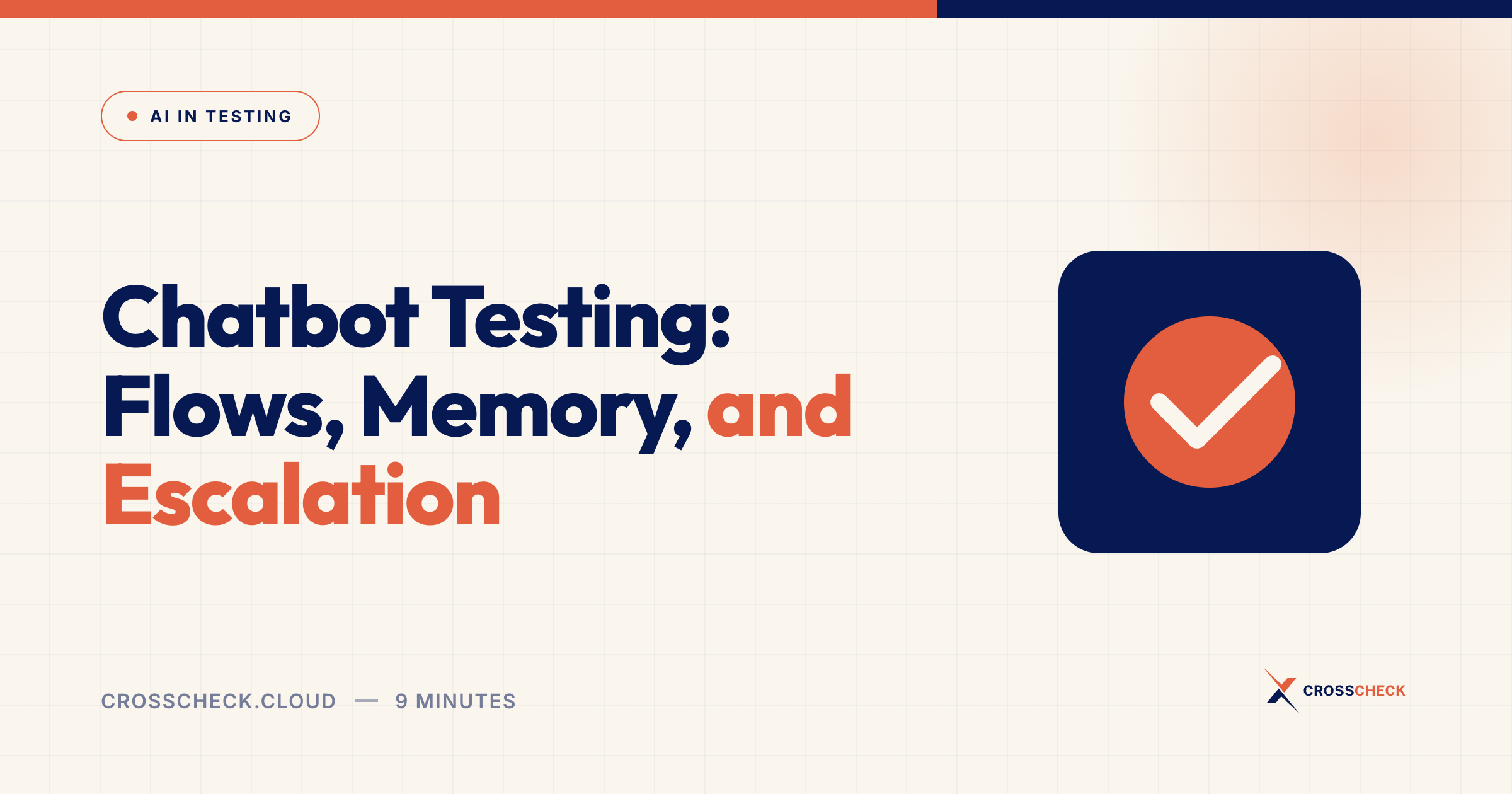 Chatbot Testing: Flows, Memory, and Escalation