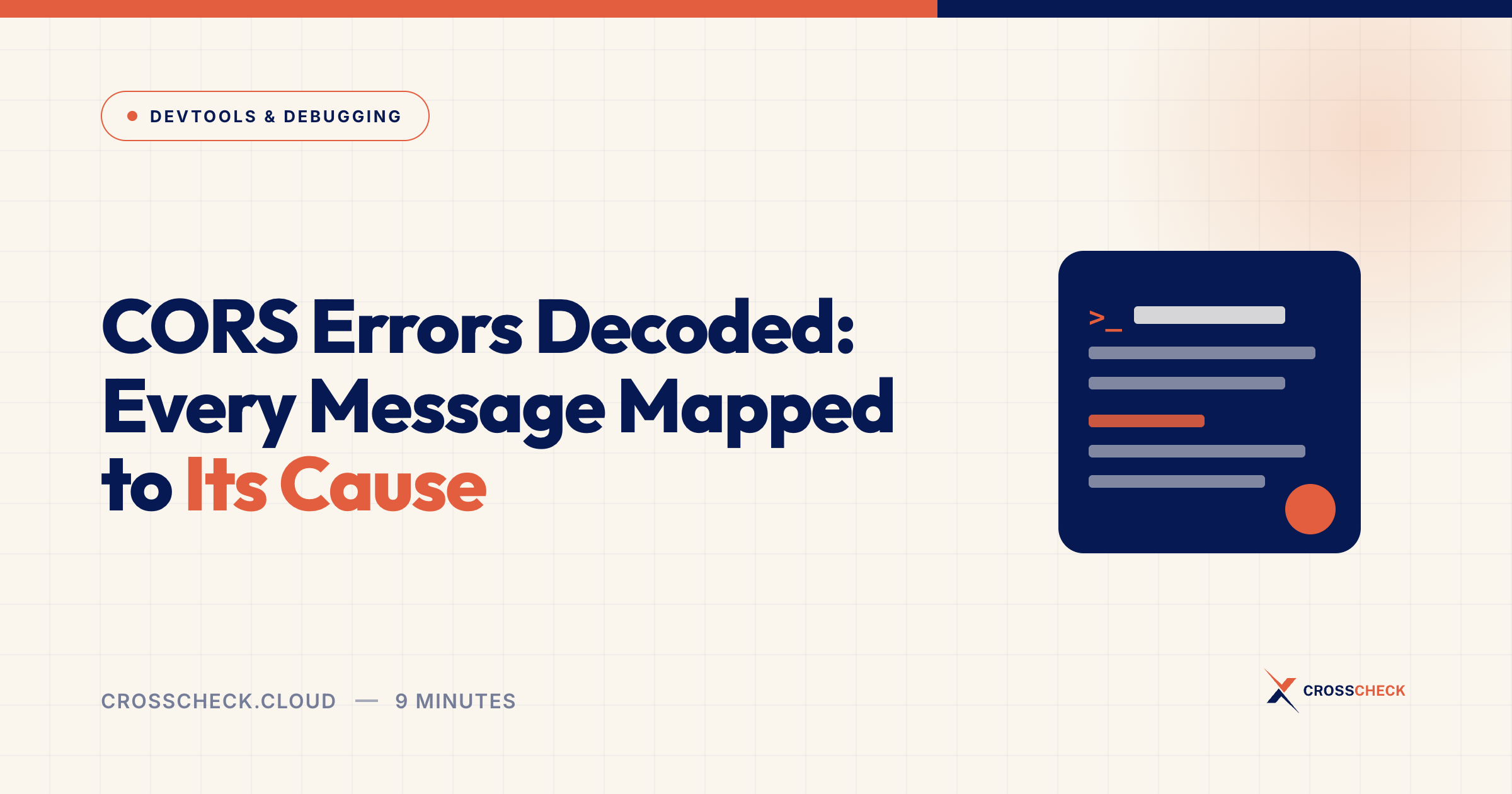 CORS Errors Decoded: Every Message Mapped to Its Cause