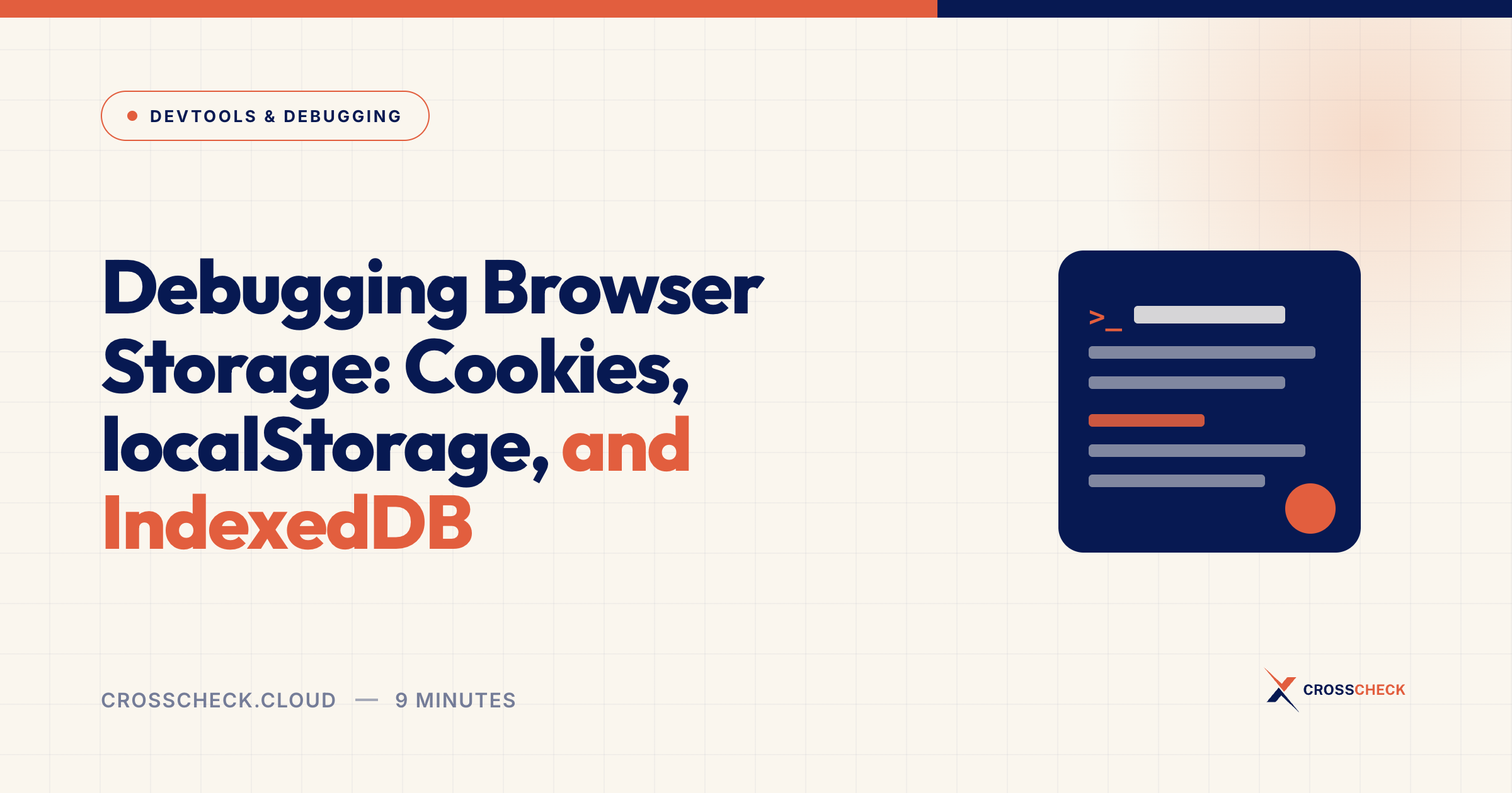 Debugging Browser Storage: Cookies, localStorage, and IndexedDB
