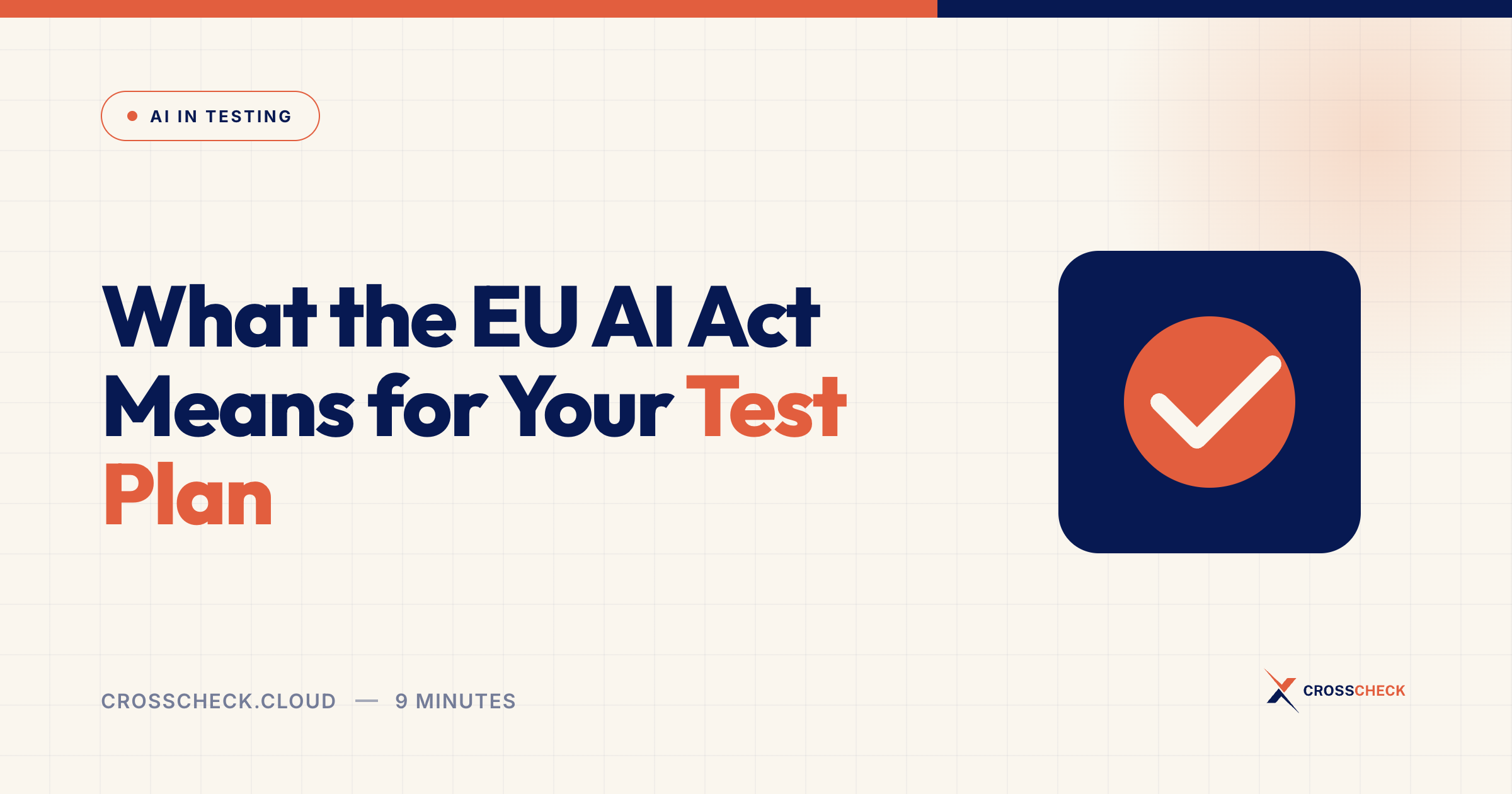 What the EU AI Act Means for Your Test Plan