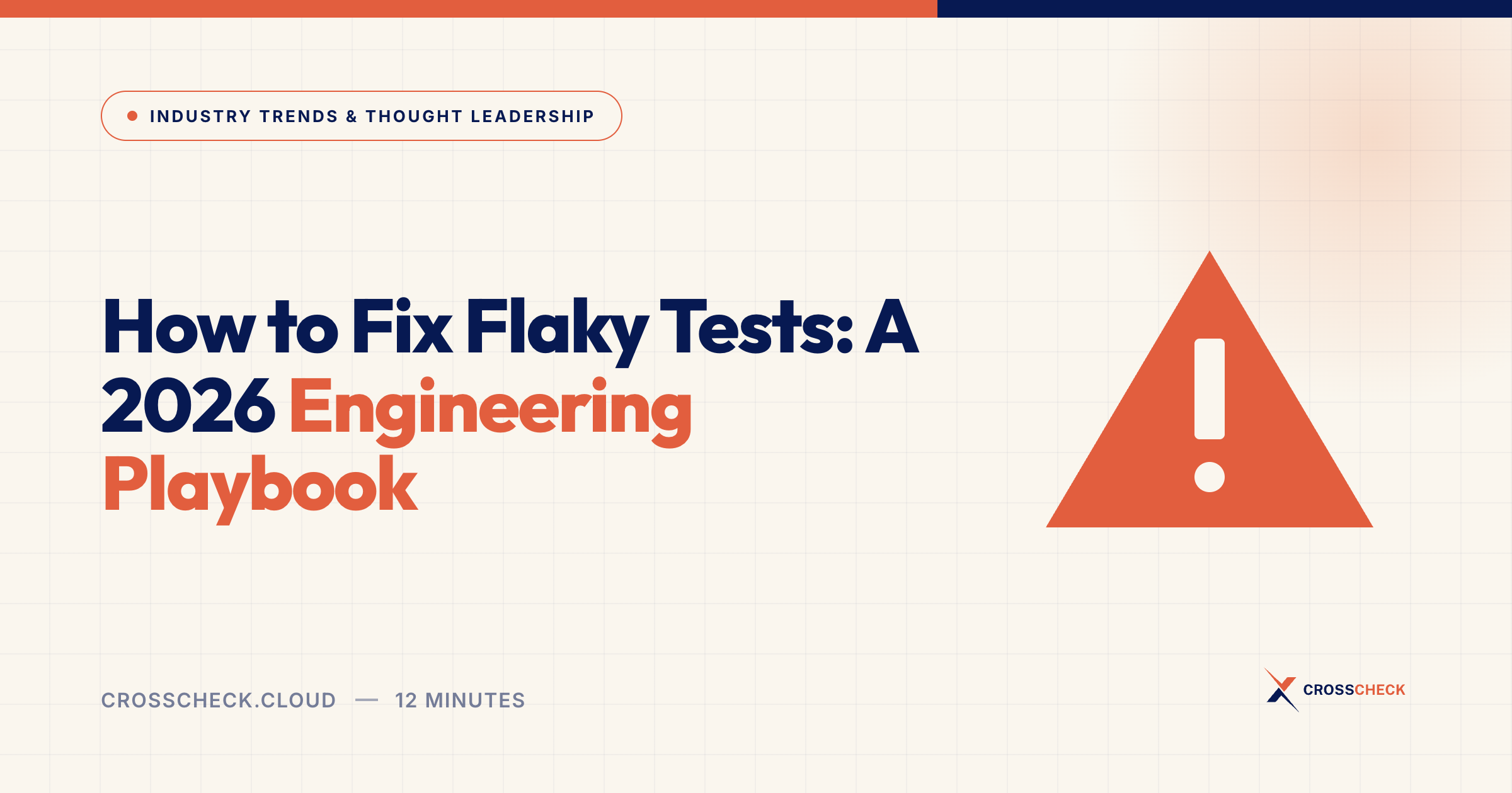 How to Fix Flaky Tests: A 2026 Engineering Playbook