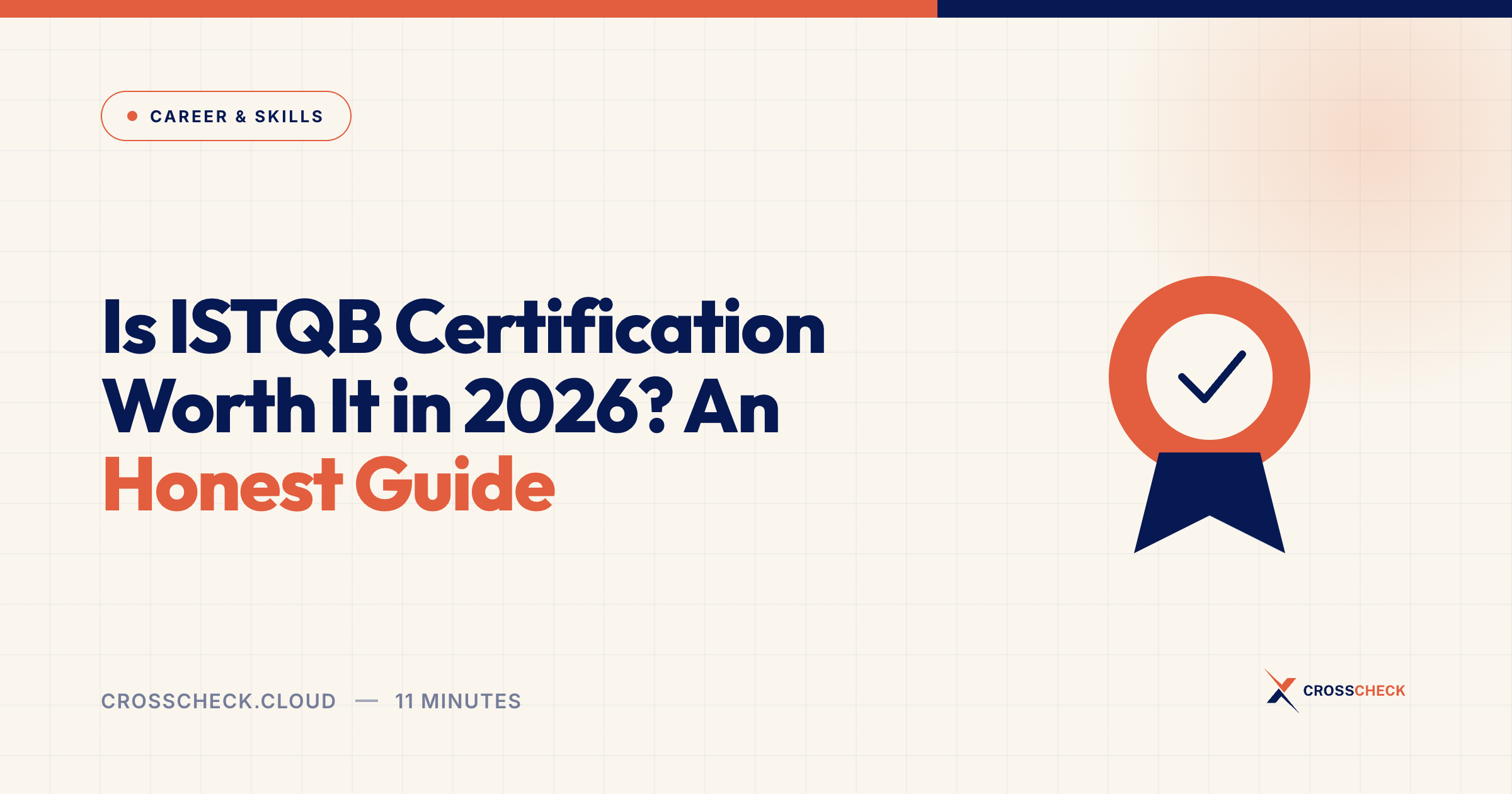 Is ISTQB Certification Worth It in 2026? An Honest Guide