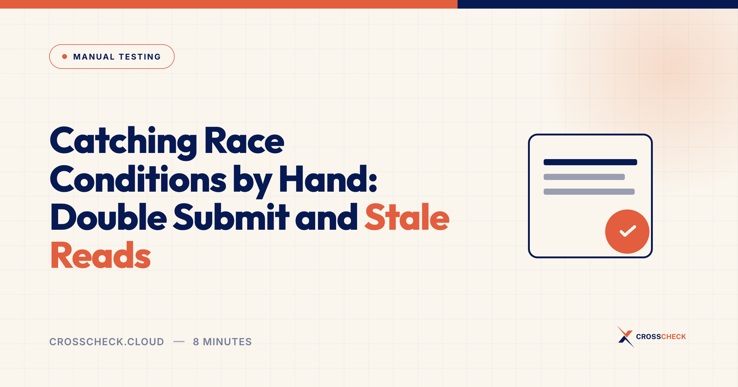 Catching Race Conditions by Hand: Double Submit and Stale Reads