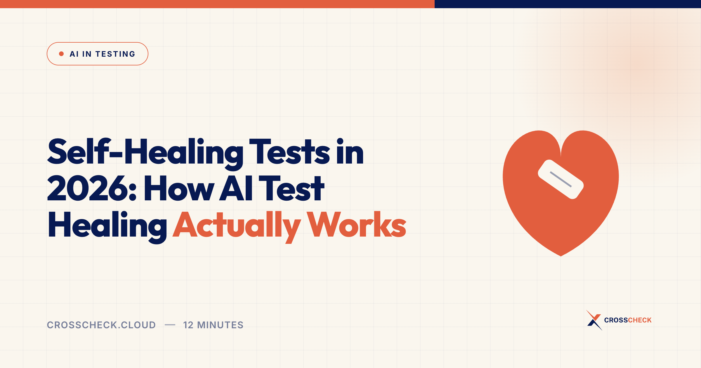 Self-Healing Tests in 2026: How AI Test Healing Actually Works