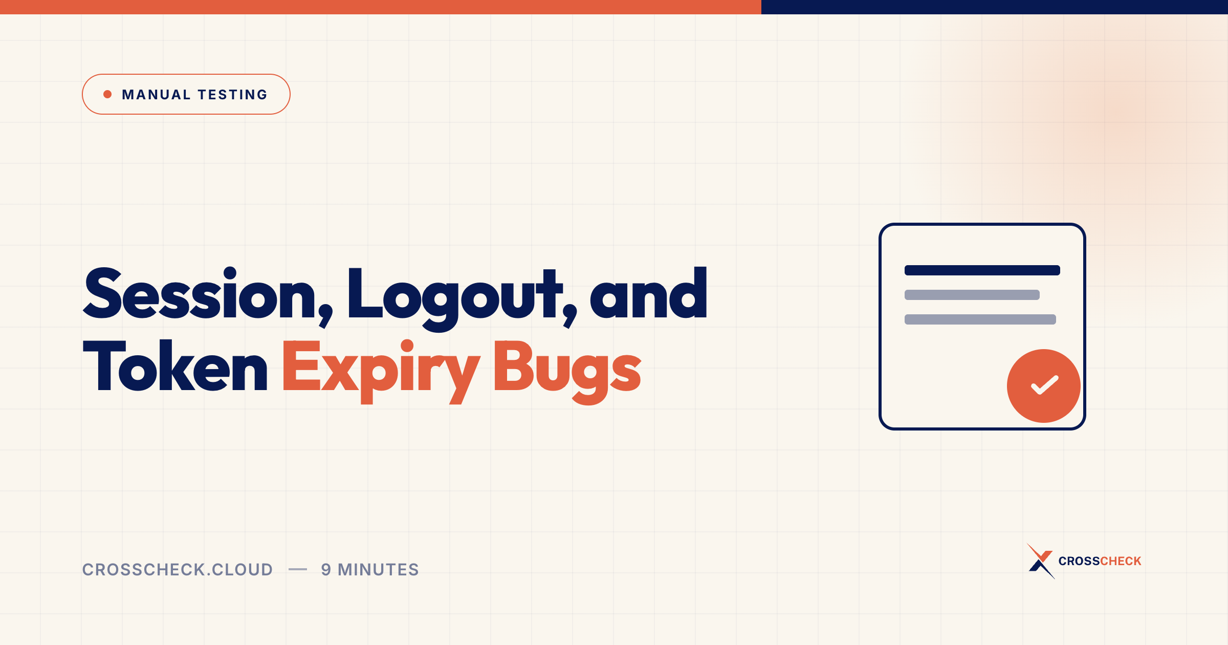 Session, Logout, and Token Expiry Bugs