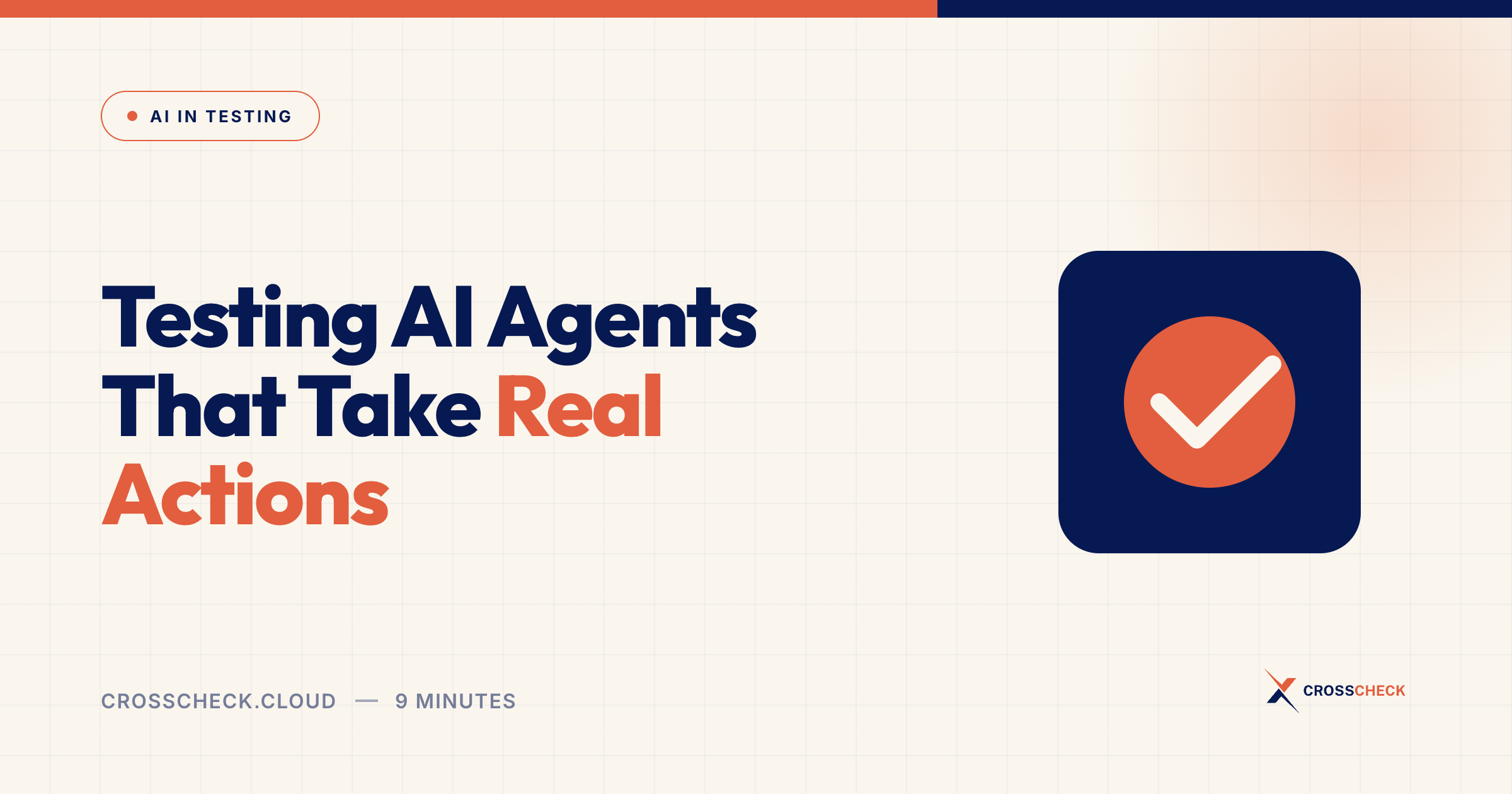 Testing AI Agents That Take Real Actions