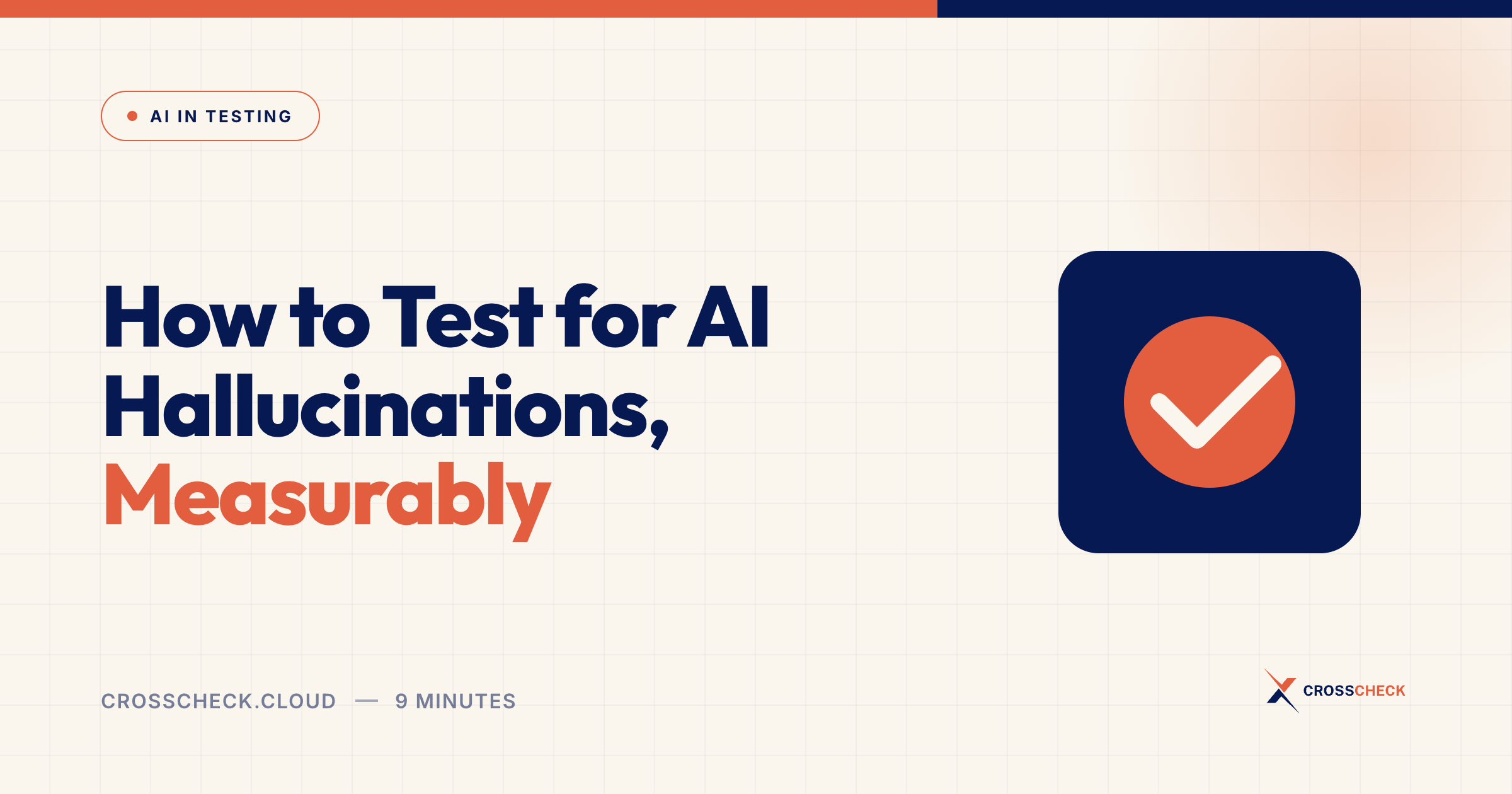 How to Test for AI Hallucinations, Measurably
