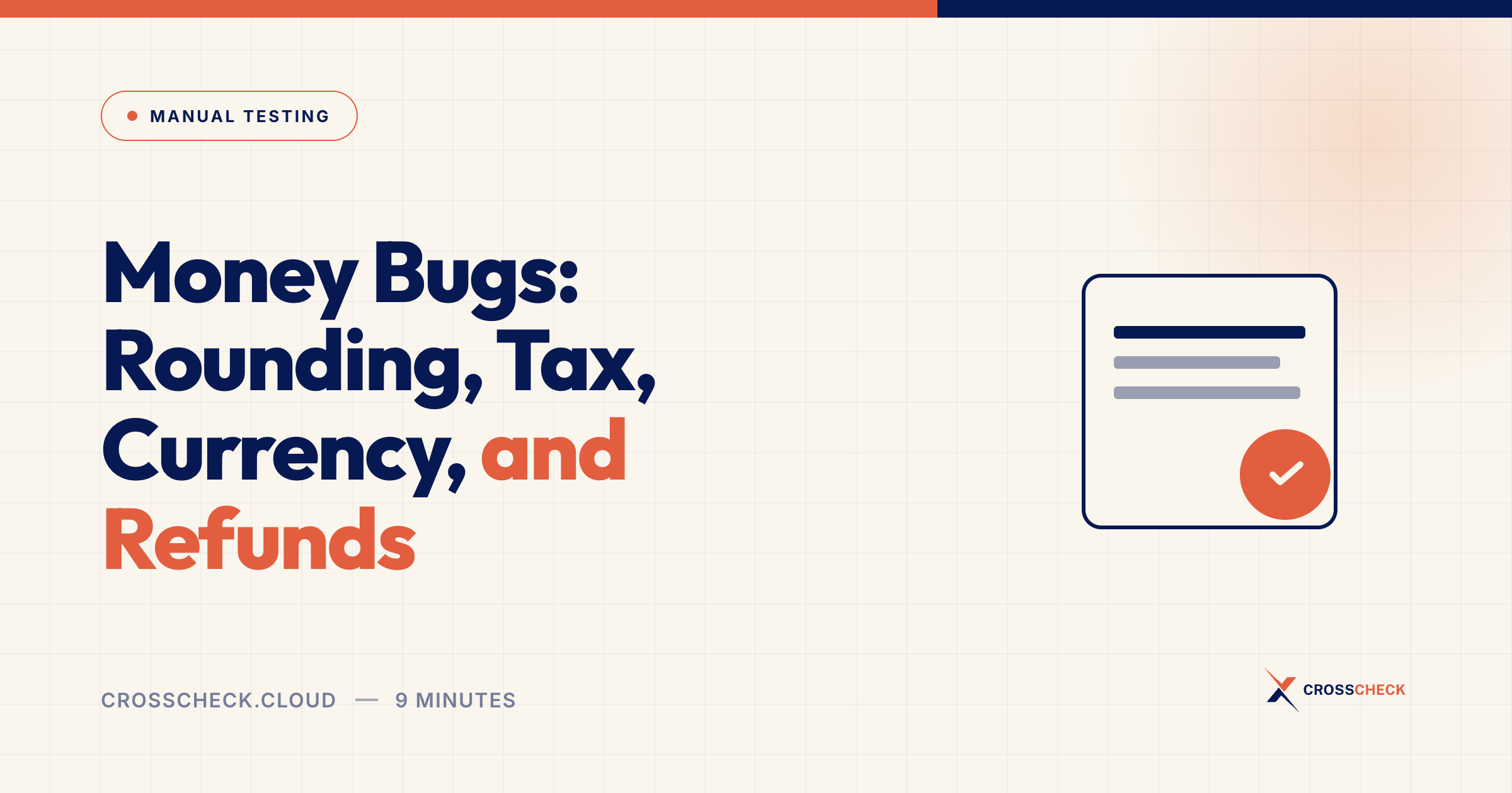 Money Bugs: Rounding, Tax, Currency, and Refunds