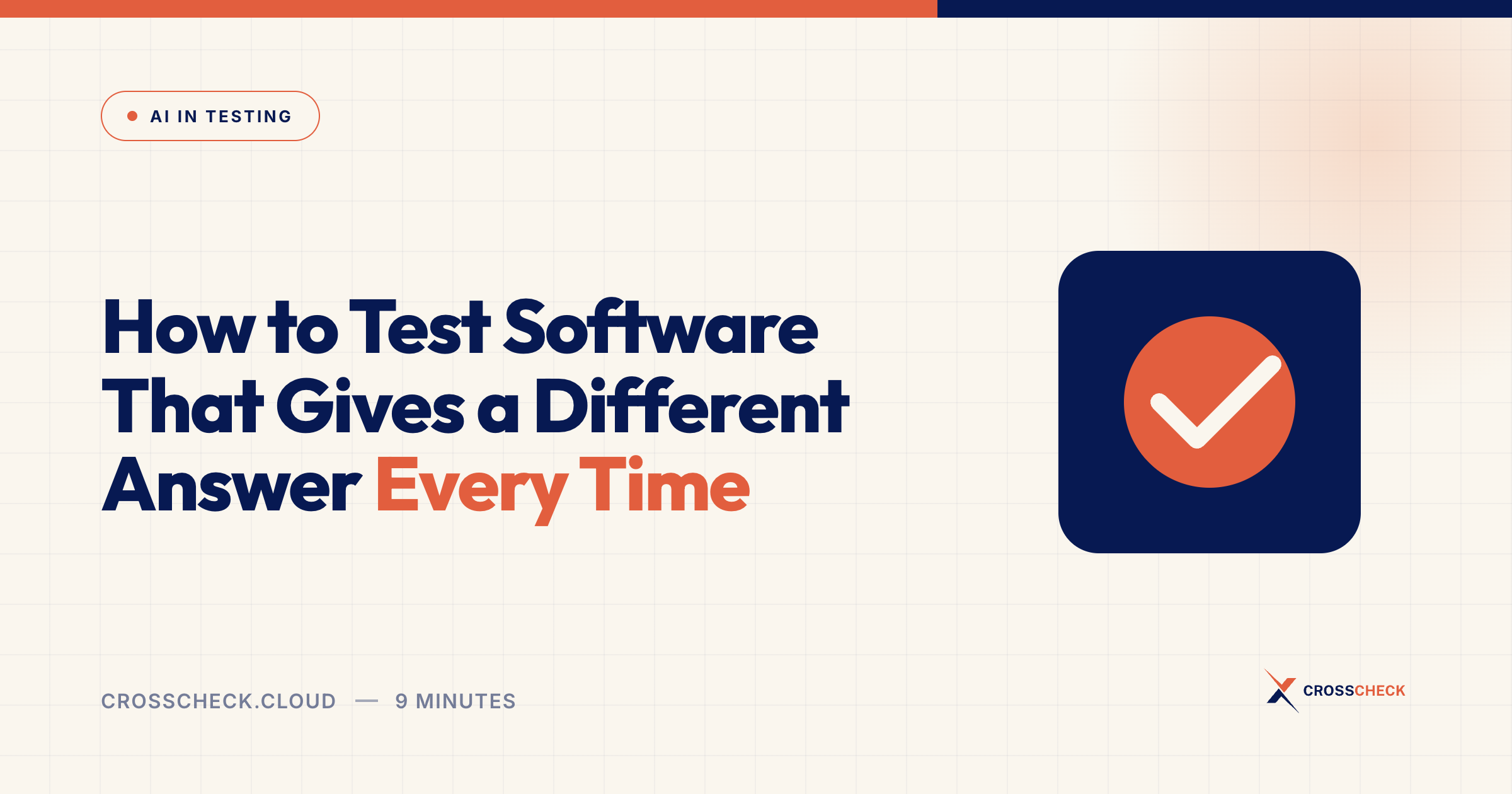 How to Test Software That Gives a Different Answer Every Time