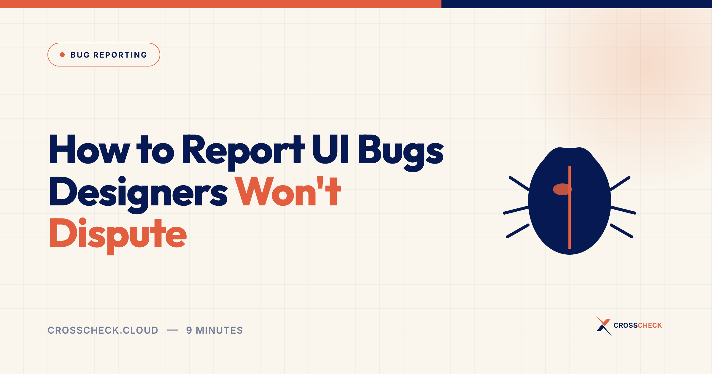 How to Report UI Bugs Designers Won't Dispute