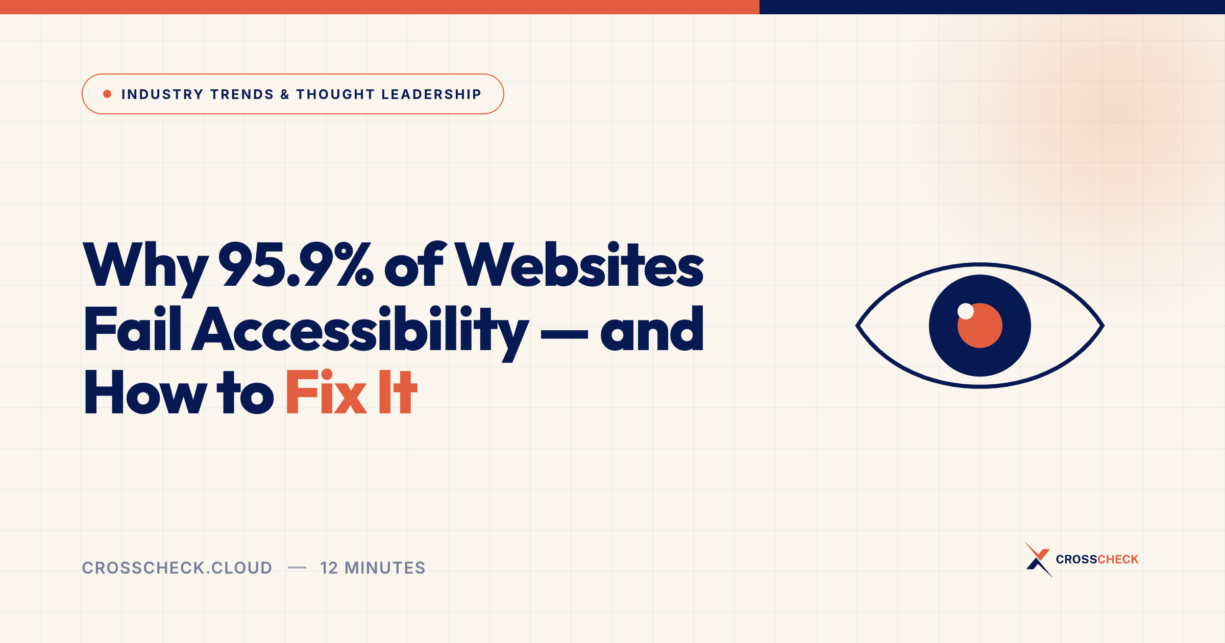 Why 95.9% of Websites Fail Accessibility — and How to Fix It